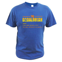 Load image into Gallery viewer, The Dadalorian Defination T Shirt Like A Dad Just Way Cooler Vintage Tshirt Crew Neck Short Sleeve Tee Tops
